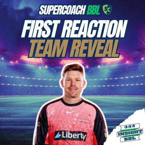 BBL Supercoach First Reactions Team Draft