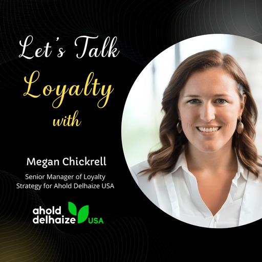 #609: Ahold USA Shares Loyalty Insights (Largest Grocery Retail Group on the East Coast)