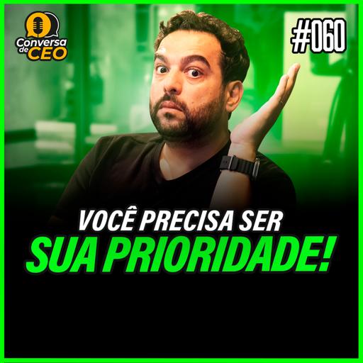 Conversa de CEO #060 | Existe sucesso sem saúde mental?