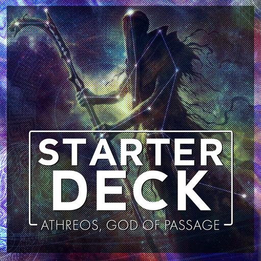 Starter Deck for Athreos, God of Passage