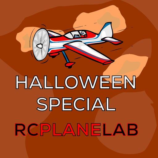 Ep 168: REPLAY: Halloween Special; Scary RC Airplane Stories