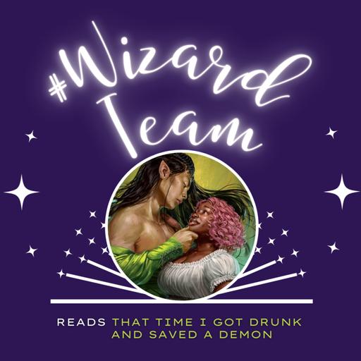 Bonus Episode: That Time I Got Drunk and Saved a Demon