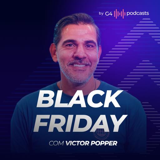 O QUE TODO E-COMMERCE PRECISA SABER PARA BLACK FRIDAY 2024 - COM VICTOR POPPER (LOJA INTEGRADA)