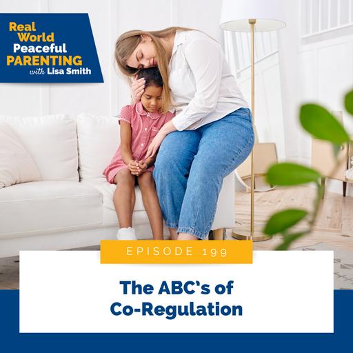 199: The ABC's of Co-Regulation