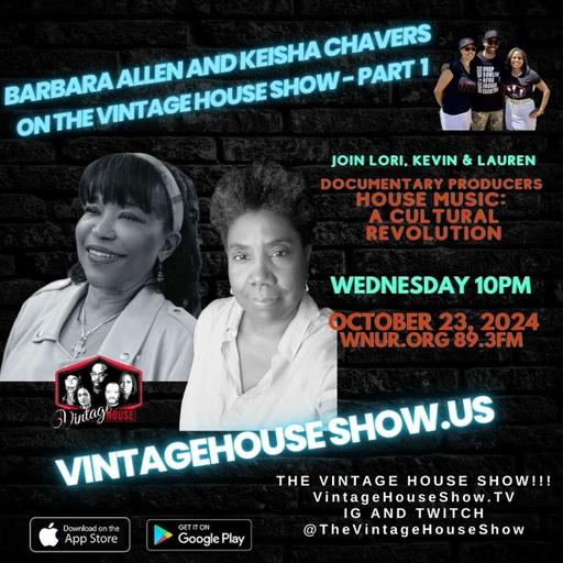 House Doc Producers Barbara Allen and Keisha Chavers on The Vintage House Show