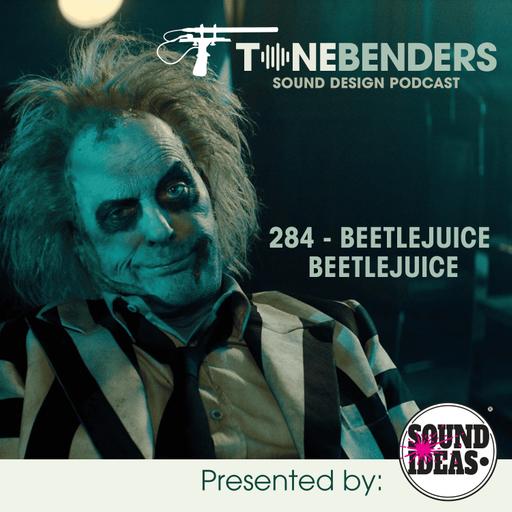 284 - Beetlejuice BeetleJuice