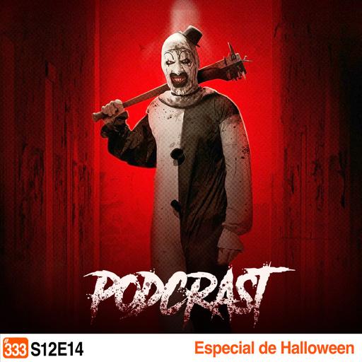 Podcrastinadores.S12E14 - Especial Halloween