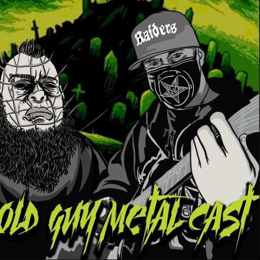 Old Guy Metalcast Ep. 162