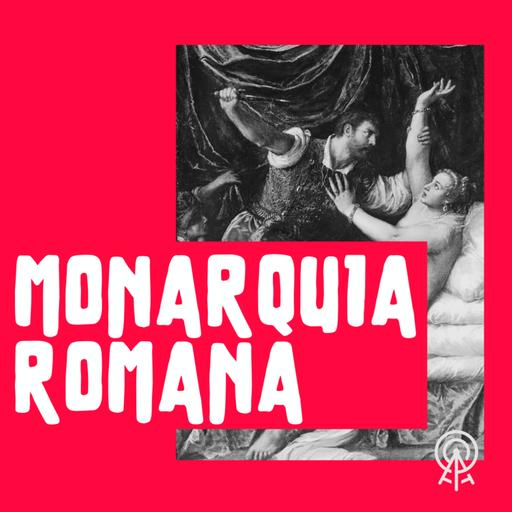 Monarquia Romana