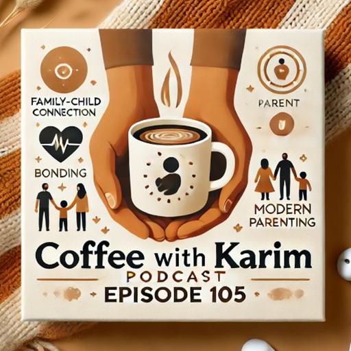 ep 105 Building Family Connection