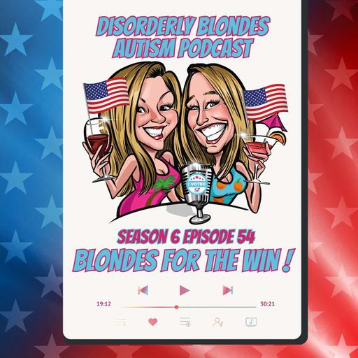 S6 E54 South Florida Blondes for the win!