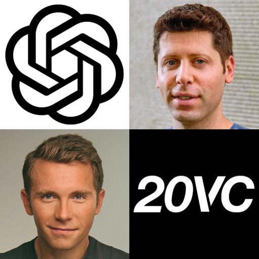 20VC: Sam Altman on The Trajectory of Model Capability Improvements: Will Scaling Laws Continue | Semi-Conductor Supply Chains | What Startups Will be Steamrolled by OpenAI and Where is Opportunity