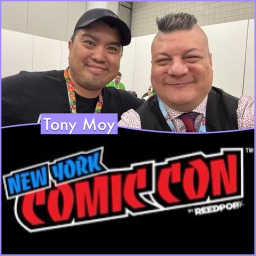 Episode 1553 - NYCC: Tony Moy!