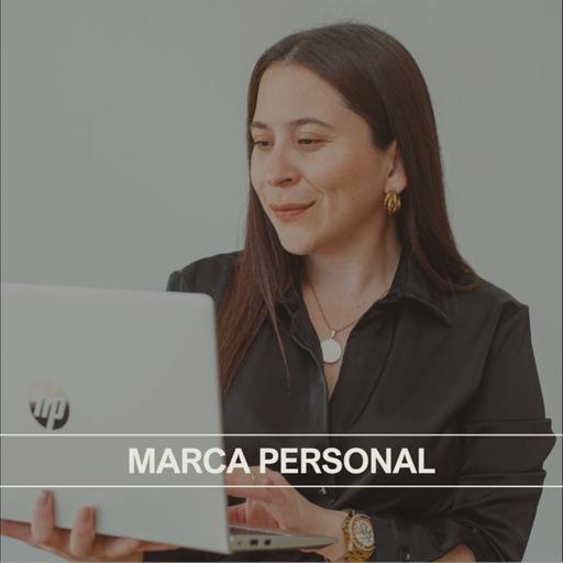 67. Cómo crear una marca personal. Te presento a mi mentora Dámaris Solís