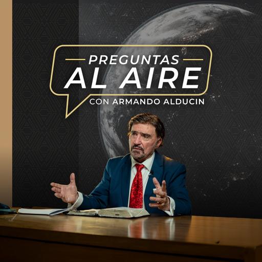 Preguntas al Aire | ¿Control ambiental humano: profecía bíblica cumplida? | Dr. Armando Alducin