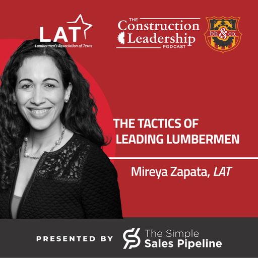 429 :: Mireya Zapata of the Lumbermen’s Association of Texas