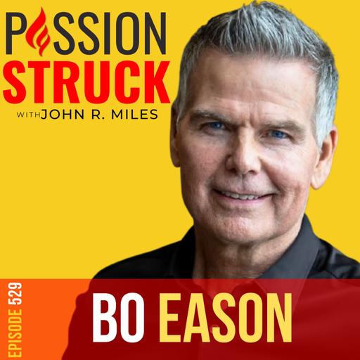 Bo Eason on How to Transform Your Lowest Moments Into Power | EP 529