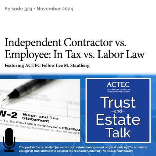 Independent Contractor vs. Employee: In Tax vs. Labor Law