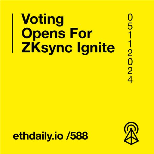 Voting Opens For ZKsync Ignite