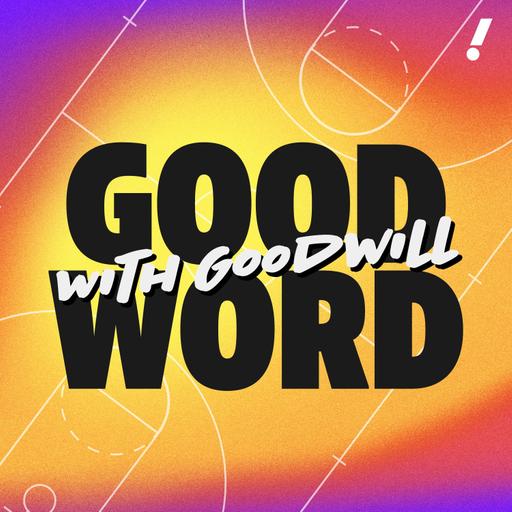 Embiid suspended, Nuggets lose Aaron Gordon & 2019 NBA Draft class spotlight | Good Word with Goodwill