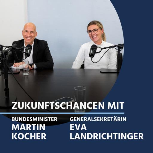 Zukunftschancen - mit Eva Landrichtinger und Martin Kocher