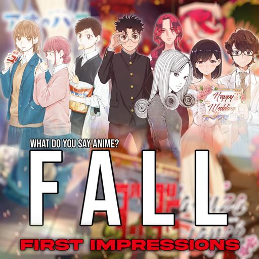 Fall 2024 Anime First Impressions (DanDaDan, Orb, Blue Box, Yakuza Fiancé, All Guy Mixer, Nina)