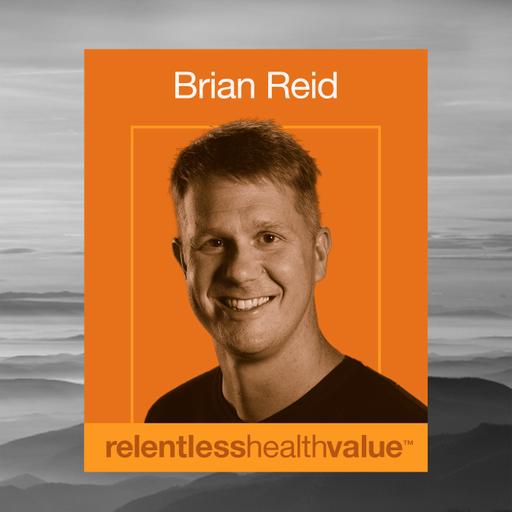 EP456: Advice to Pharma at the Intersection of Product Value, Reputation, and Patient Affordability, With Brian Reid