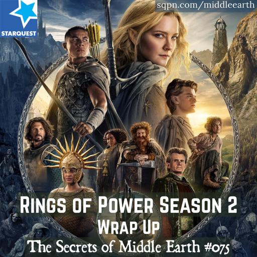 Rings of Power Season 2 Wrap Up