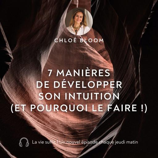 7 manières de développer son intuition (et pourquoi le faire !)