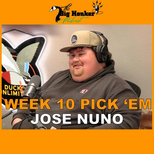 BONUS EPISODE: NFL Week 10 Pick 'Em - Jose Nuno