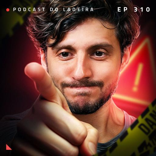 Ep. 310 - Os maiores erros que já cometemos em lançamentos