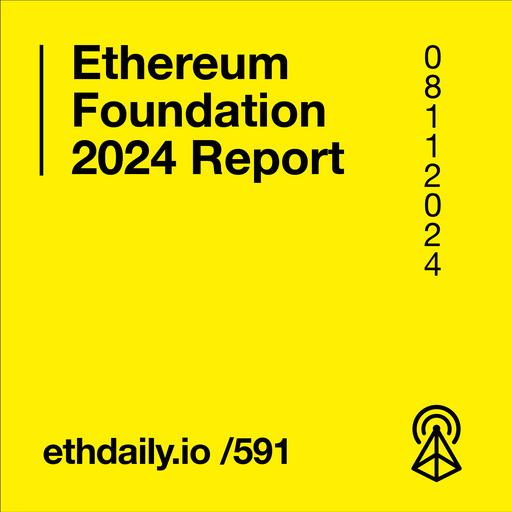 Ethereum Foundation 2024 Report