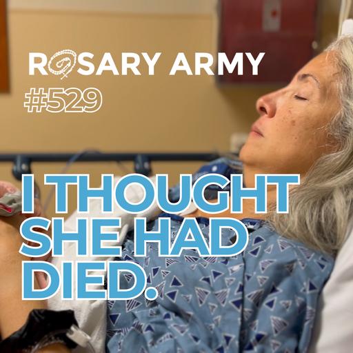 RA #529: I thought she had died.