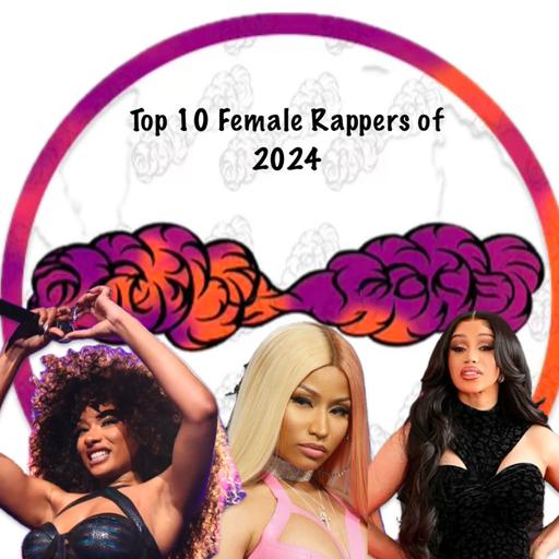 Top 10 Female Rap Artist of 2024