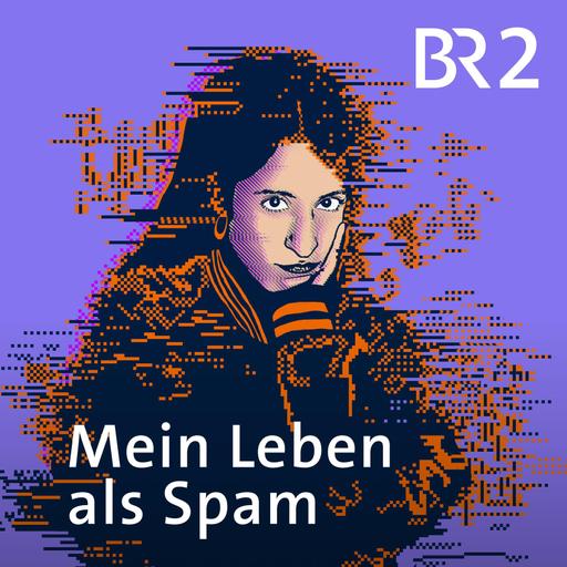 Hör-Tipp: "Mein Leben als Spam"