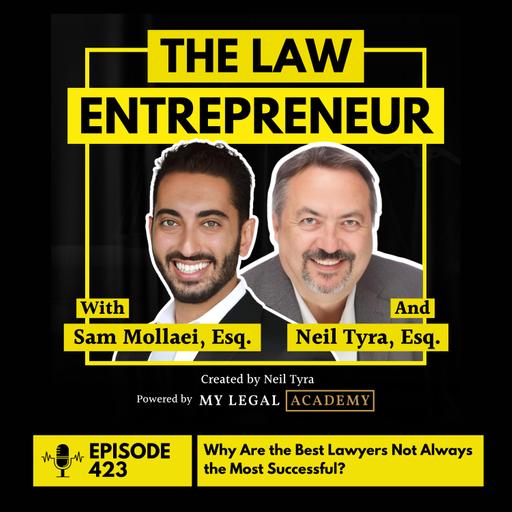 423. Why Are the Best Lawyers Not Always the Most Successful?