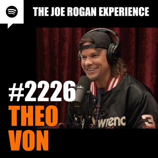 #2226 - Theo Von