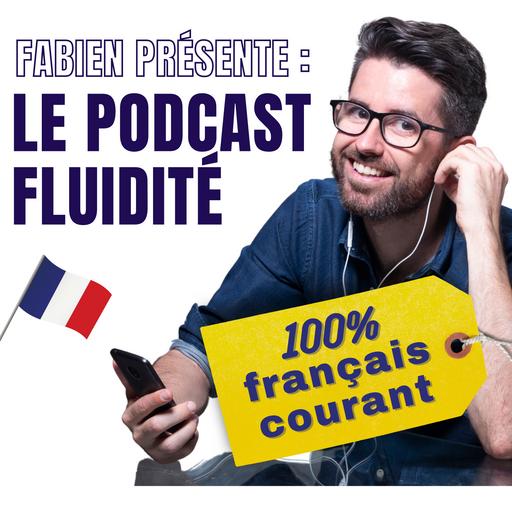 Vous ne parlez pas couramment français à cause de ça - 182