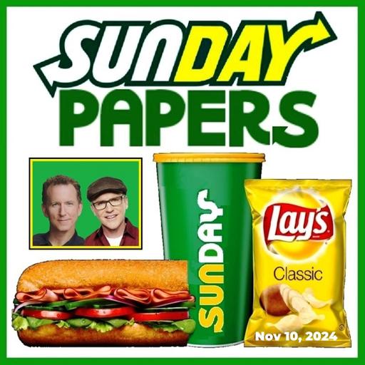 Sunday Papers w/ Greg and Mike Ep: 239 11/10/24