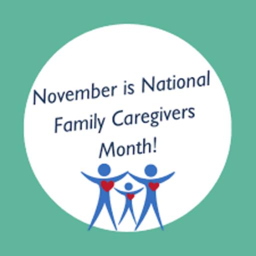 National Family Caregiver's Month "Aging in America"