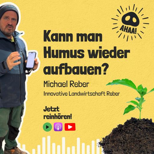 Ahaa! - Kann man Humus wieder aufbauen?