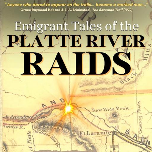 Janelle Molony - Emigrant Tales of the Platte River Raids