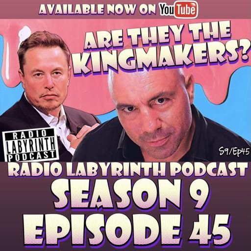 S9 Ep45: Are They The Kingmakers?