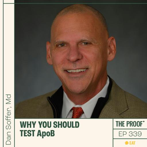 Why you should test ApoB | Dan Soffer, Md