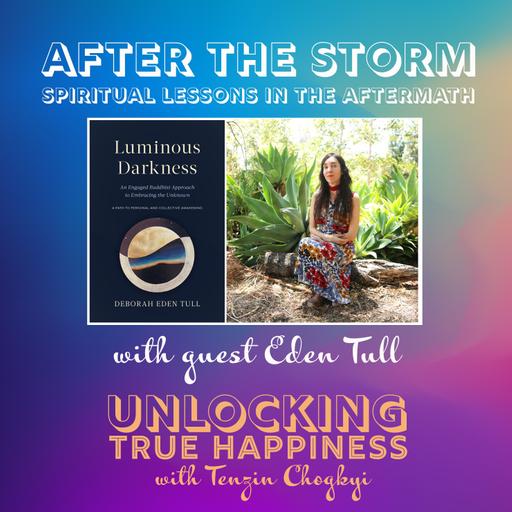 Spiritual Lessons after the Storm with Deborah Eden Tull