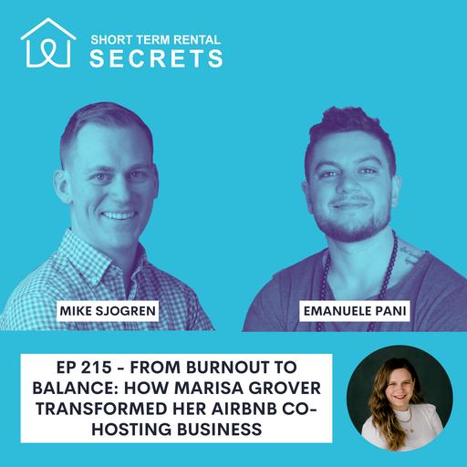 Ep 215 - From Burnout to Balance: How Marisa Grover Transformed her Airbnb Co-Hosting Business