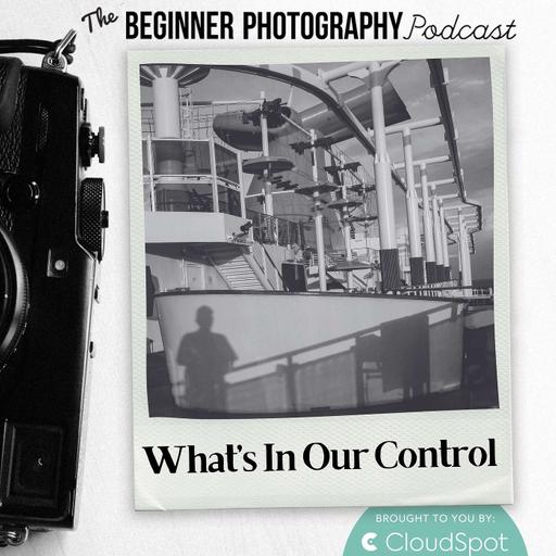 514: Master Control in Photography: Focus on What Matters