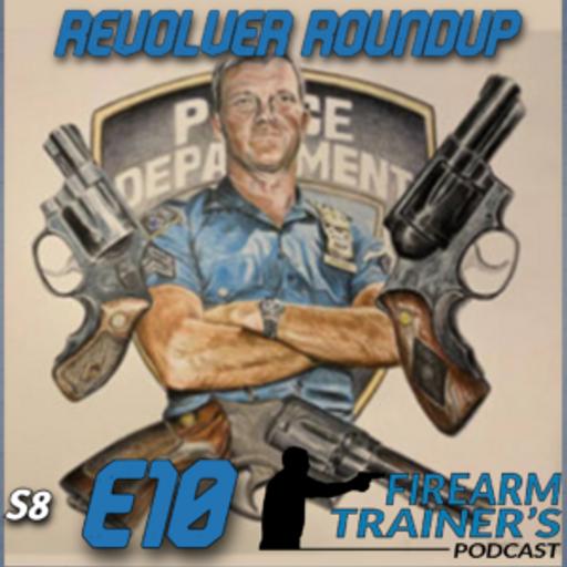 Revolver Roundup