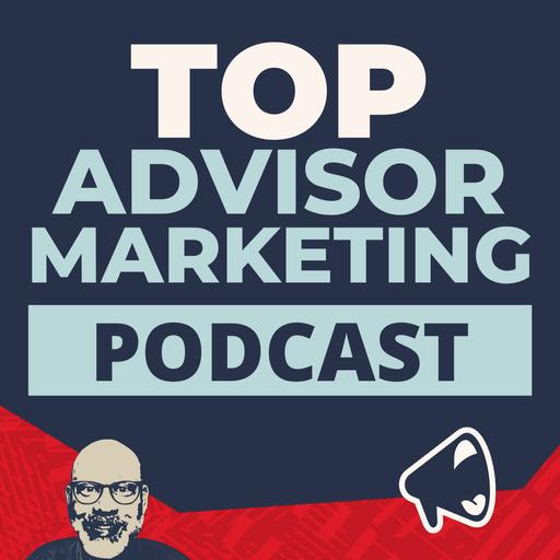 Break the Cycle: How Advisors Can End Start-and-Stop Marketing for Good With Kirk Lowe (Ep. 493)