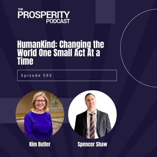 HumanKind: Changing the World One Small Act At a Time - Episode 593